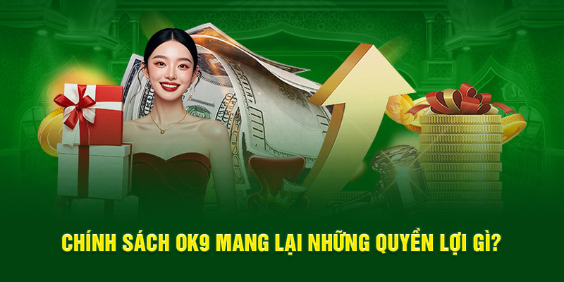 Chính sách hoa hồng đại lý OK9